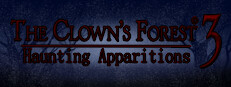 The Clown's Forest 3: The Final Act