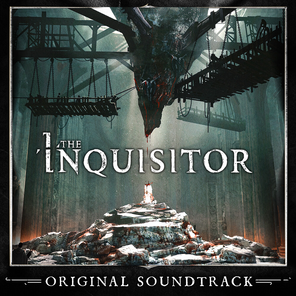 The Inquisitor - Original Soundtrack #0
