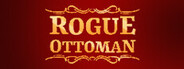 Rogue Ottoman