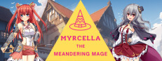Myrcella the Meandering Mage