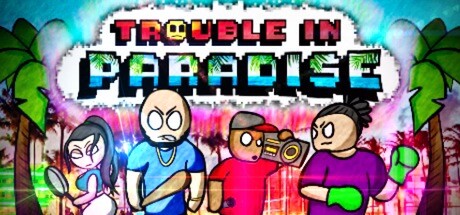 Trouble In Paradise Cover Image