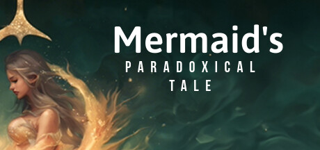 A Mermaid's Paradoxical Tale #7