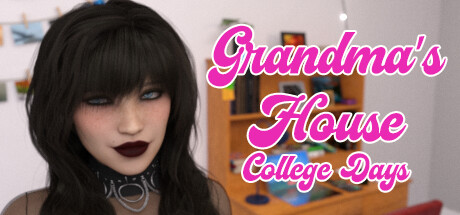 Grandma's House: College Days title image