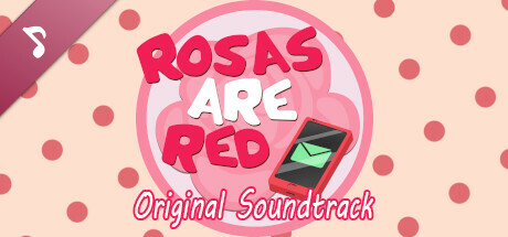 Rosas are Red (Original Soundtrack) banner image