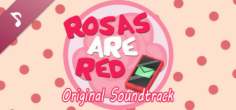 Rosas are Red (Original Soundtrack)