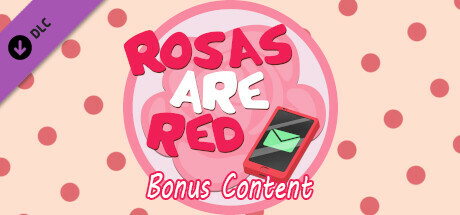 Rosas are Red (Bonus Content) banner image