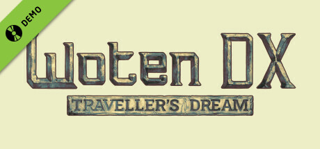 Woten DX - Traveller's Dream [DEMO]