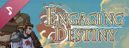 Engaging Destiny Soundtrack