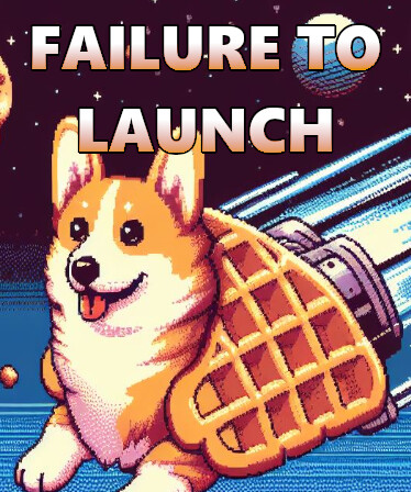 Failure to Launch