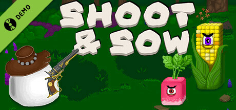 Shoot & Sow Demo