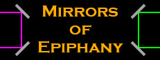 Mirrors of Epiphany