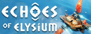 Echoes of Elysium