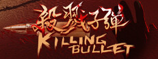 Killing Bullet