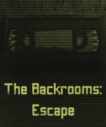 The Backrooms: Escape