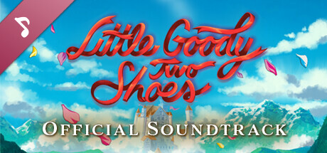 Little Goody Two Shoes Official Soundtrack banner