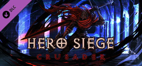 Hero Siege - Crusader (Skin)