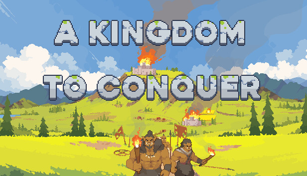 A Kingdom To Conquer on Steam