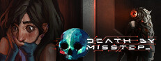 Death By Misstep