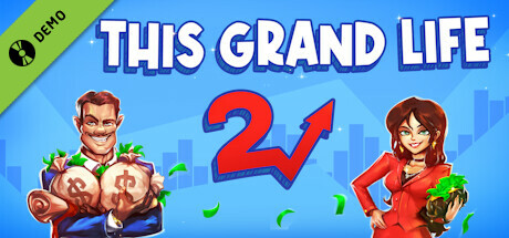 This Grand Life 2 Demo banner