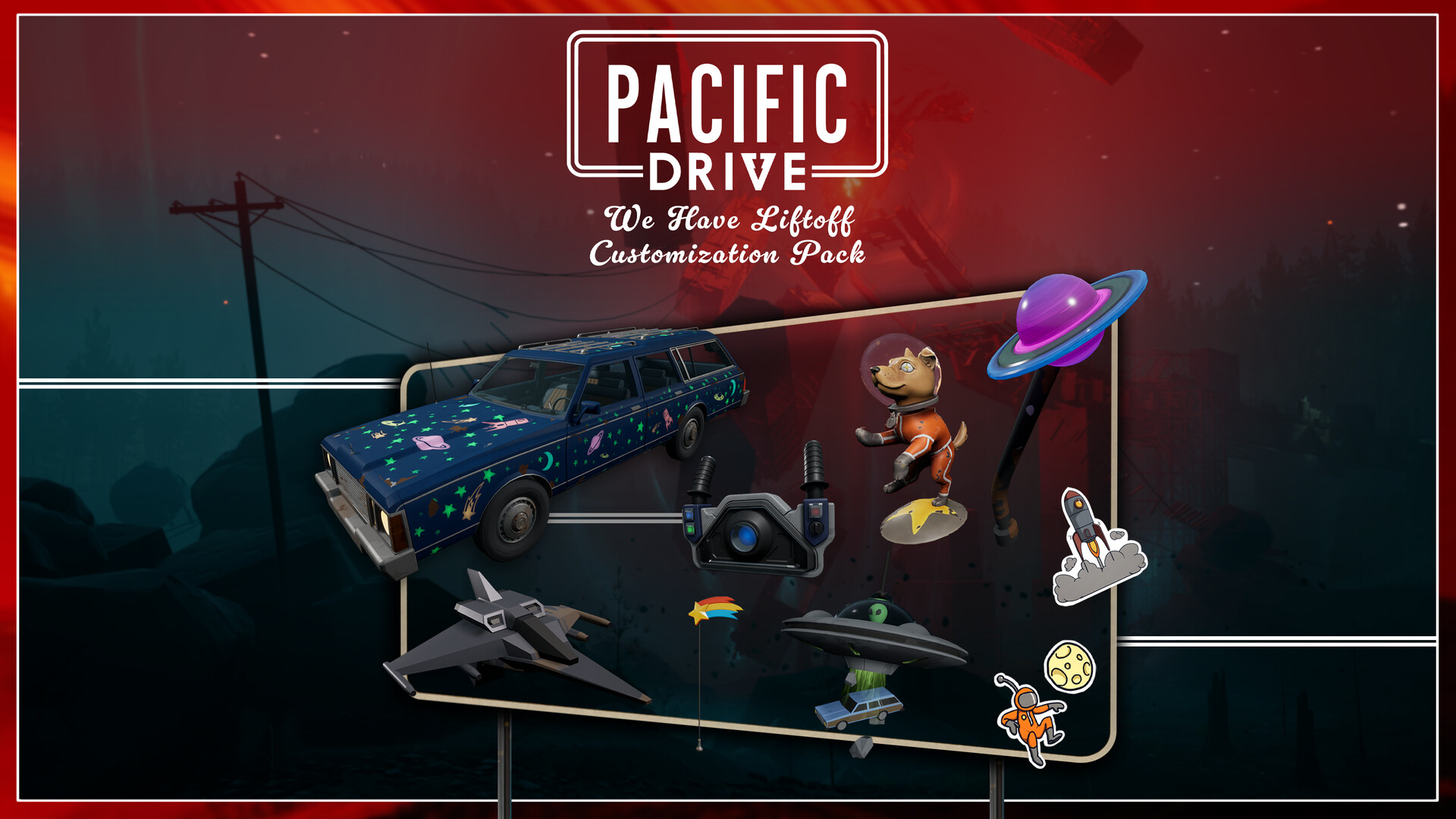 Pacific Drive: We Have Liftoff Customization Pack on Steam