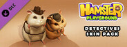 Hamster Playground - Detectives Skin Pack