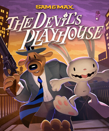 Sam & Max: The Devil's Playhouse