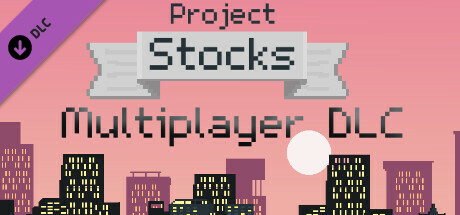 Project Stocks - Multiplayer