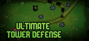 Ultimate Tower Defense