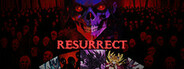 Resurrect