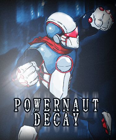 POWERNAUT DECAY