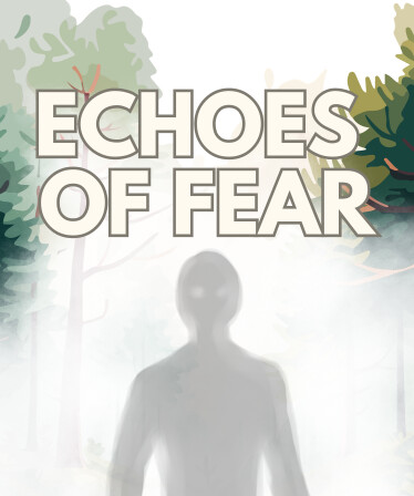 Echoes of Fear