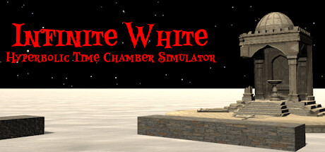 Image for Infinite White: Hyperbolic Time Chamber Simulator