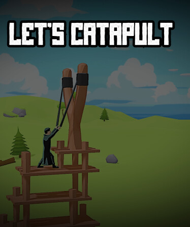 Let's Catapult