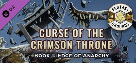 Fantasy Grounds - Pathfinder(R) for Savage Worlds: Curse of the Crimson Throne - Book 1: Edge of Anarchy