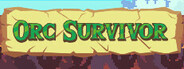 Orc Survivor Playtest