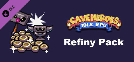 Cave Heroes - Refiny Pack banner image