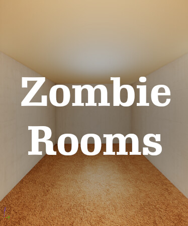 Zombie Rooms