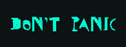 Don't Panic