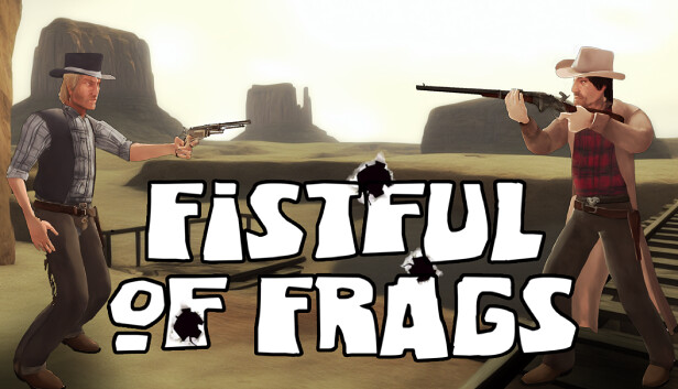 Fistful of Frags on Steam