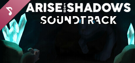 Arise from Shadows Soundtrack banner image