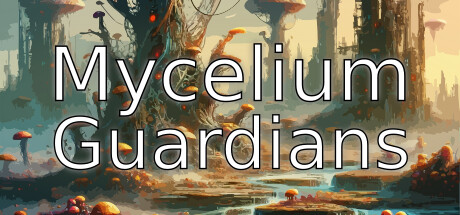 Mycelium Guardians Cover Image