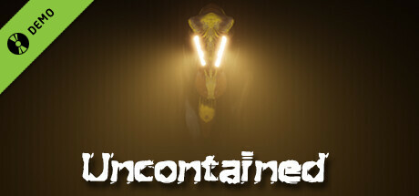 Uncontained Demo banner