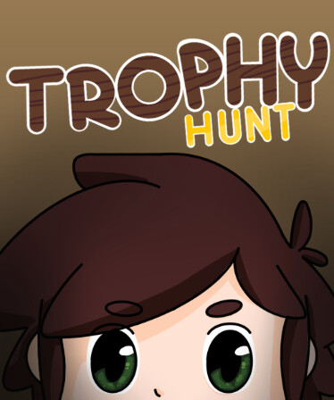 Trophy Hunt