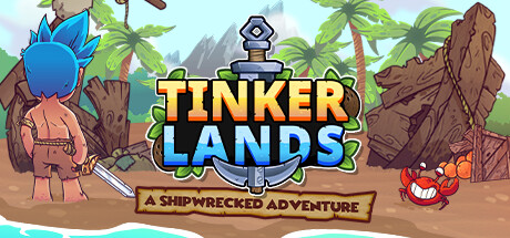Tinkerlands: A Shipwrecked Adventure Cover Image