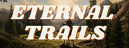 Eternal Trails