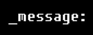 _message: