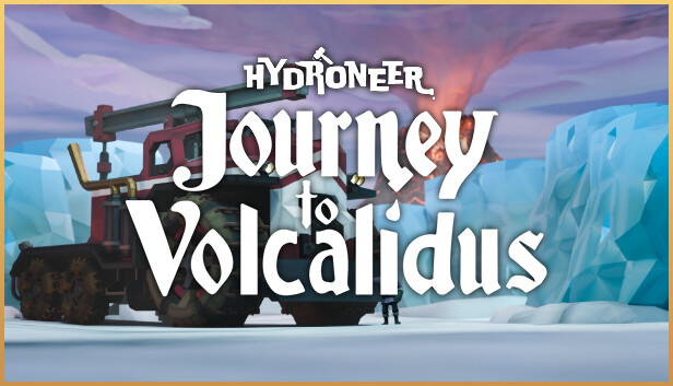 Hydroneer: Journey to Volcalidus on Steam
