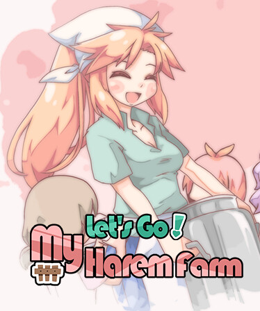 Let's Go! My Harem Farm