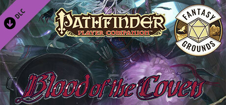 Fantasy Grounds - Pathfinder RPG - Pathfinder Companion: Blood of the Coven