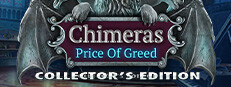 Chimeras: Price of Greed Collector's Edition